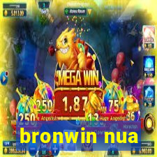 bronwin nua